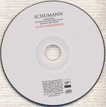 CD Robert Schumann: Humoreske Op. 20, Studien Für Den Pedalflügel Op. 56, Gesänge Der Frühe Op. 133