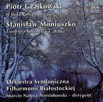 Album Pyotr Ilyich Tchaikovsky: II Suita Koncertowa Op. 53 - Uwertura Koncertowa ''Bajka''