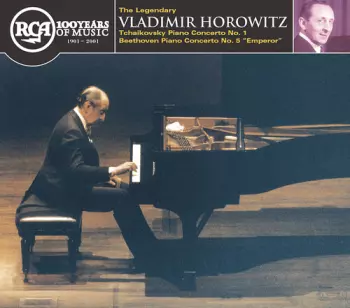 Horowitz Plays Tchaikovsky And Beethoven