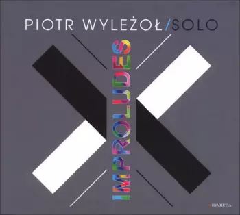 Piotr Wyleżoł: Improludes