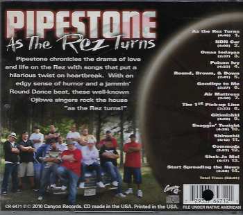 CD Pipestone: As The Rez Turns