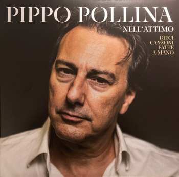 LP Pippo Pollina: Nell'attimo - Dieci Canzoni fatte a mano