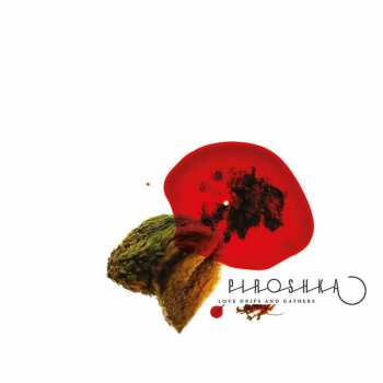 Album Piroshka: Love Drips And Gathers