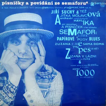 Jiří Suchý: Písničky A Povídání Ze Semaforu