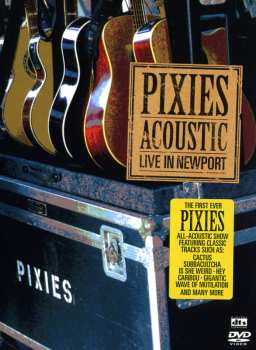 DVD Pixies: Acoustic - Live In Newport