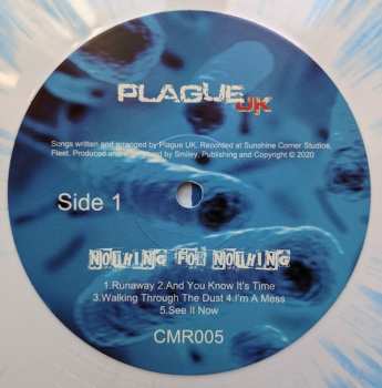 LP Plague UK: Nothing For Nothing