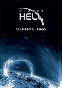 Planet Hell: Mission Two