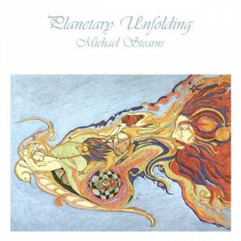 Album Michael Stearns: Planetary Unfolding
