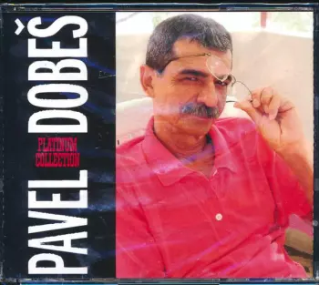 Pavel Dobeš: Platinum Collection