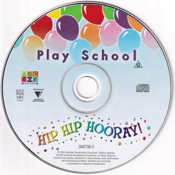 CD Play School: Hip Hip Hooray!