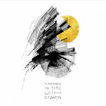 Album Playgrounded: In Time With Gravity