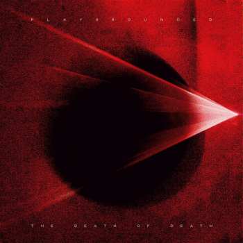 CD Playgrounded: The Death Of Death