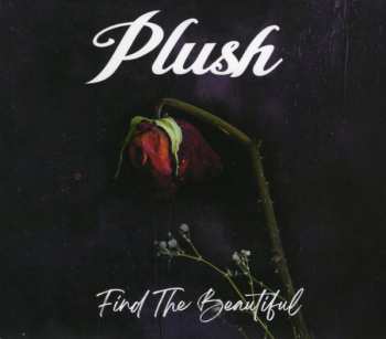 Album Plush: Find The Beautiful