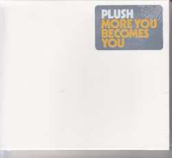 CD Plush: More You Becomes You