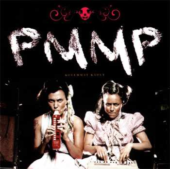 Album PMMP: Kovemmat Kädet