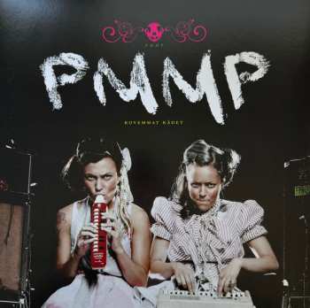 LP PMMP: Kovemmat Kädet CLR | LTD