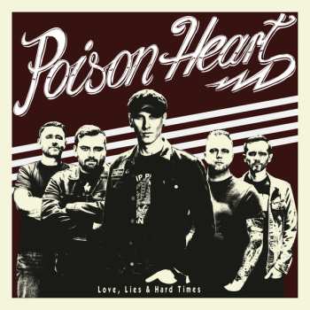 CD Poison Heart: Love, Lies & Hard Times