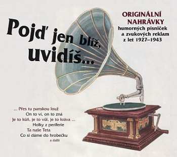 Album Various: Pojď jen blíž, uvidíš...