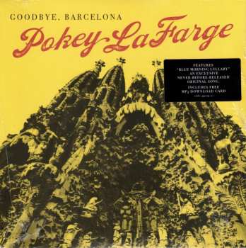 Album Pokey LaFarge: Goodbye, Barcelona