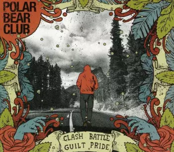 Polar Bear Club: Clash Battle Guilt Pride