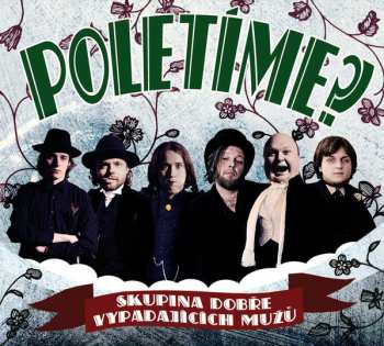 Album Poletíme?: Skupina Dobře Vypadajících Mužů