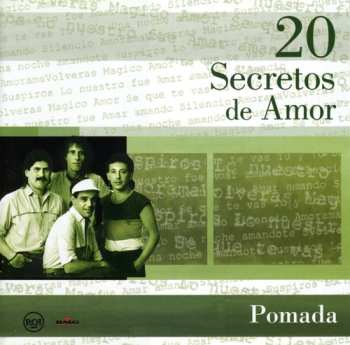 Album Pomada: 20 Secretos De Amor 