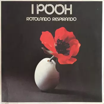 Pooh: Rotolando Respirando