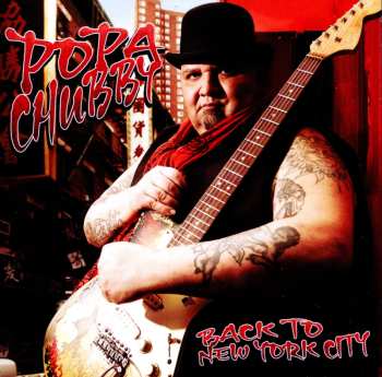 CD Popa Chubby: Back To New York City