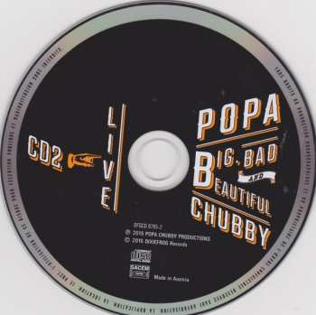 2CD Popa Chubby: Big, Bad And Beautiful - Live