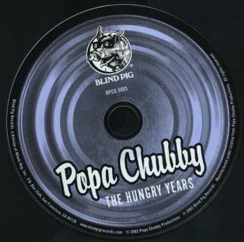 CD Popa Chubby: The Hungry Years