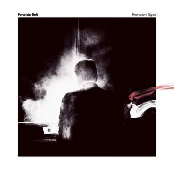Album Porcelain Raft: Permanent Signal