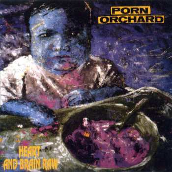 CD Porn Orchard: Urges & Angers