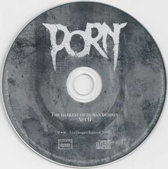 CD Porn: The Darkest Of Human Desires Act II