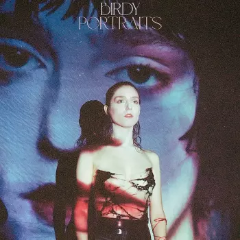 Birdy: Portraits