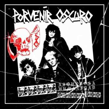 Album Porvenir Oscuro: Asquerosa Humanidad