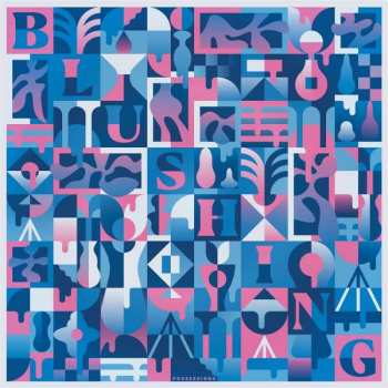 Album Blushing: Possessions