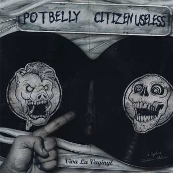 SP Potbelly: Viva La Vaginyl