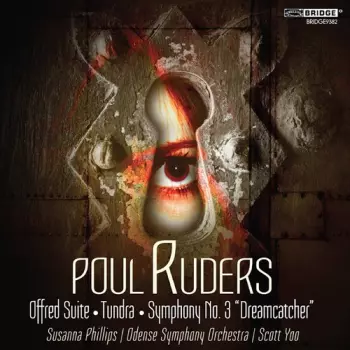 Offred Suite • Tundra • Symphony No. 3 "Dreamcatcher"