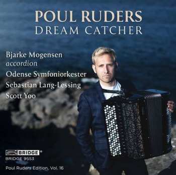Album Poul Ruders: Symphonie Nr.3 "dreamcatcher"