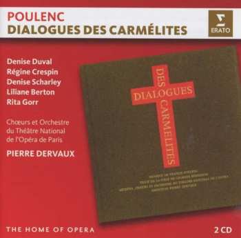 Album Dervaux/duval/crespin/scharley/bertin/gorr: Poulenc: Dialogues Des Carmelites