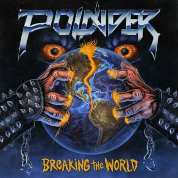 CD Pounder: Breaking The World