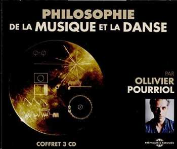 Album Pourriol,ollivier: Philosophie De La Musique Et Du Chant