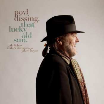 Album Povl Dissing: That Lucky Old Sun