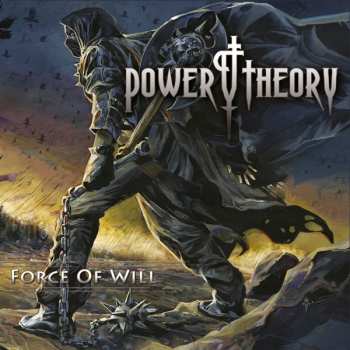 Album Power Theory: Force Of Will
