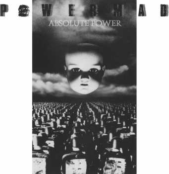 Album Powermad: Absolute Power