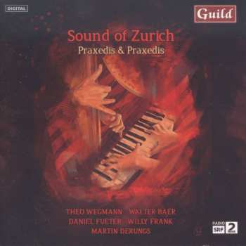 Album Duo Praxedis: Sound of Zurich