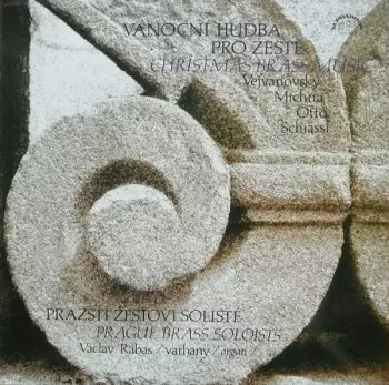 Václav Rabas: Vánoční Hudba Pro žestě / Christmas Brass Music