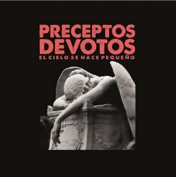 Album Preceptos Devotos: El cielo se hace pequeño 