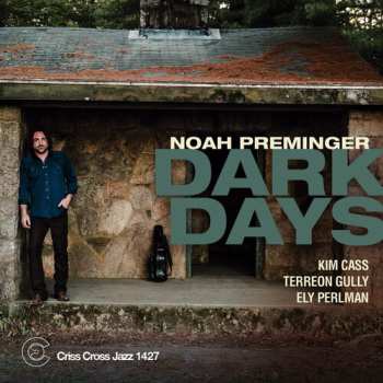 Album Preminger Quartet,noah: Dark Days