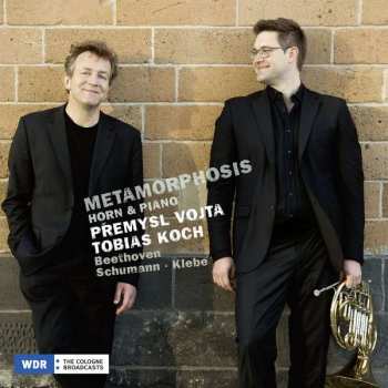 Album Robert Schumann: Metamorphosis: Horn & Piano
